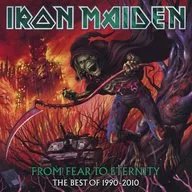 IRON MAIDEN / From Fear to Eternity : the Best of 1990-2010 [Import Edition]