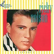 RICKY NELSON / The Legendary Masters Series Volume One [Import Edition]