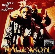 RAEKWON/ONLY BUILT4CUBAN LINX.[進口盤]