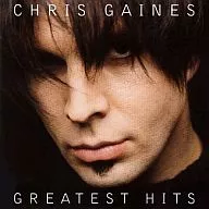 CHRIS GAINES / GREATEST HITS [import edition]