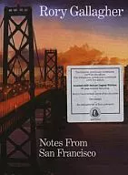 Rory Gallagher / Notes From San Francisco (Limited Deluxe Legacy Edition) [Versão importada]