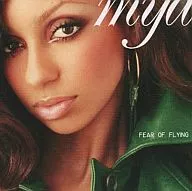 MYA / FEAR OF FLYING [Import Edition]