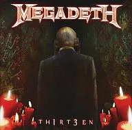 MEGADETH / TH1RT3EN [Import Edition]