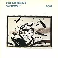 PAT METHENY / WORKS II[輸入盤]