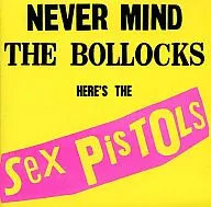 SEX PISTOLS / NEVER MIND THE BOLLOCKS HERE’S[輸入盤]
