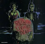 THE RETURN OF THE LIVING DEAD A TRILHA SONORA ORIGINAL