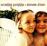 smashing pumpkins/siamese dream[進口盤]