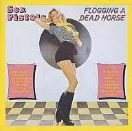 SEXPISTOLS / FLOGGING A DEAD HORSE[輸入盤]
