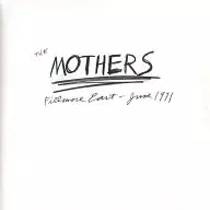THE MOTHERS / Fillmore East-June 1971[輸入盤]