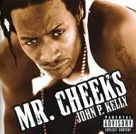 Mr. Cheeks / JOHN P. KELLY [Import Edition]