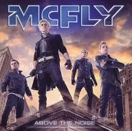 MCFLY/ABOVE THE NOISA [Importação]