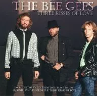 THE BEE GEES/THREE KISSES OF LOVE [versión importada]
