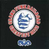 GRAND FUNK RAILROAD / GREATEST HITS [Import Edition]