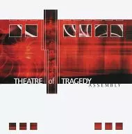 TEATRO de TRAGEDY/ASSEMBLY [Importação]