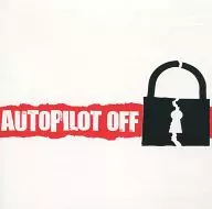 AUTOPILOT OFF/AUTOPILOT OFF[进口盘]