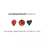 everything but the girl / covers e.p.[輸入盤]