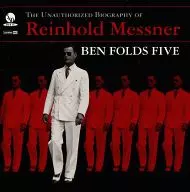 BEN FOLDS FIVE / THE UNAUTHORIZED BIOGRAPHY OF REINHOLD MESSNER [imported edition]