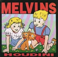 Melvins / Houdini[輸入盤]