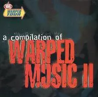 VARIOUS ARTISTS/A COMPILATION OF WARPED MUSIC II[進口盤]