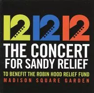 VARIOUS ARTISTS/121212 THE CONCERT FOR SANDY RELIEF [Import Edition]