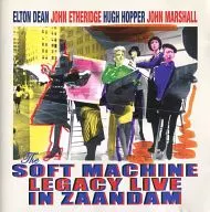 THE SOFT MACHINE / LEGACY LIVE IN ZAANDAM[輸入盤]
