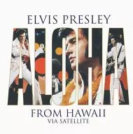 ELVIS PRESLEY / ALOHA FROM HAWAII VIA SATELLITE[輸入盤]