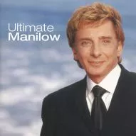 Barry Manilow / Ultimate Manilow [Importação]