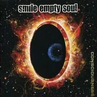 SMILE EMPTY SOUL / CONSIOUSNESS [import edition]