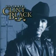 CLINT BLACK/ULTIMATE CLINT BLACK[进口盘]