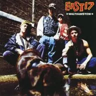 EAST 17 / WALTHAMSTOW[輸入盤]