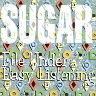 SUGAR/FILE UNDER : EASY LISTENING [IMPORT EDITION]