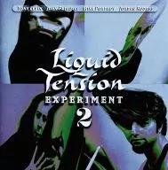 LIQUID TENSION EXPERIMENT/LIQUID TENSION EXPERIMENT2[输入盘]