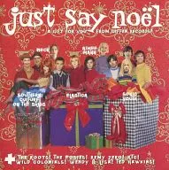 VARIOUS ARTIST / JUST SAY NOEL[輸入盤]