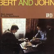 BERT JANSCH AND JOHN RENBOURN/BERT AND JOHN[进口盘]