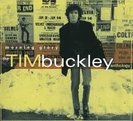 TIM BUCKLEY / morning glory： the TIM buckley anthology[輸入盤]