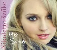 Szoke de Nikoletta / My Song [versão importada]
