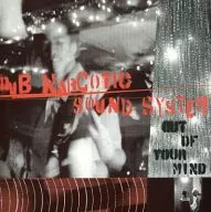 DUB NARCOTIC SOUND SYSTEM / OUT OF YOUR MIND[輸入盤]
