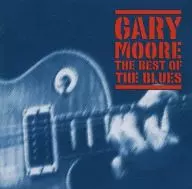 GARY MOORE / THE BEST OF THE BLUES [Import Edition]