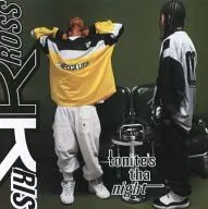KRIS KROSS / Tonite’s The Night[輸入盤]