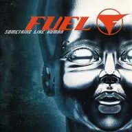 FUEL/SOMETHING LIKE HUMAN[进口盘]
