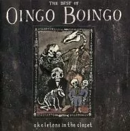 OINGO BOINGO / Skeletons In The Closet： The Best Of OINGO BOINGO[輸入盤]