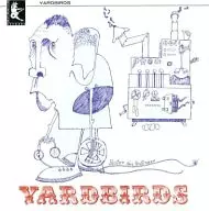 THE YARDBIRDS / Roger The Engineer [import edition]