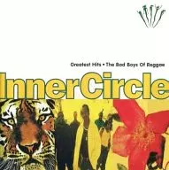 INNER CIRCLE/BAD BOYS OF REGGAE GREATEST HITS[进口盘]