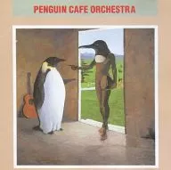 PENGUIN CAFE ORCHESTRA / PENGUIN CAFE ORCHESTRA[輸入盤]