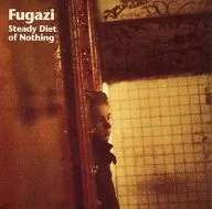 FUGAZI / STEADY DIET OF NOTHING [Versión importada]