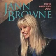 JANN BROWNE / IT ONLY HURTS WHEN I LAUGH[輸入盤]