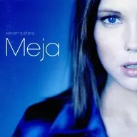 MEJA / SEVEN SISTERS[輸入盤]
