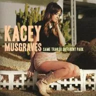 KACEY MUSGRAVES/SAME TRAILER DIFFERENT PARK[进口盘]
