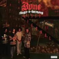 Bone Thugs-n-harmony / E. 1999 Eternal [import edition]
