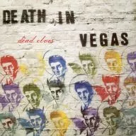 DEATH IN VEGAS / DEAD ELVIS [import edition]
